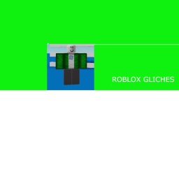 Roblox Gliches (updated)