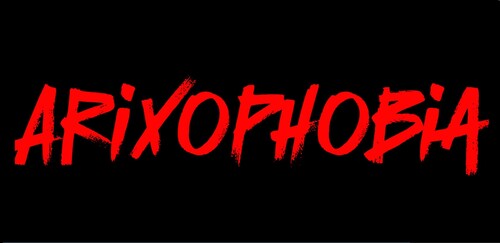 ArixoPhobia! (CHAPTER 2)