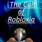 The Cult of Robloxía