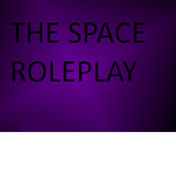 The Space Roleplay : Work In Progress