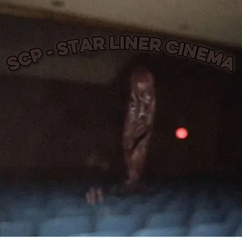 SCP - Star Liner Cinema