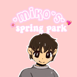 miko's spring park!