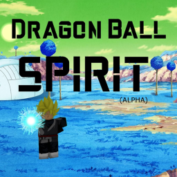 [50X stats training and fix] Dragon Ball Spirit [A
