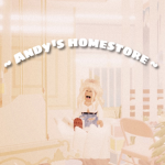 Andy’s homestore!