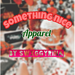 - something nice -