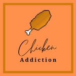 Chicken Addiction
