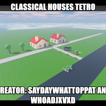 Classical Houses Tetro