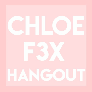Chloe F3X Building Place