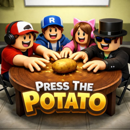 NOW! Press the potato
