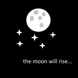 the rise of the moon