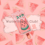 Watermelon club+