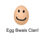 Eggy Bwais