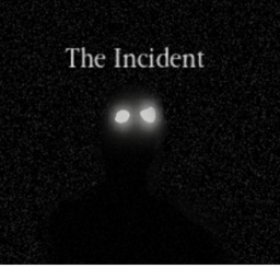 The Incident. [VR SUPPORT]