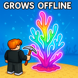 [🪸] Grow A Coral Reef 🦑