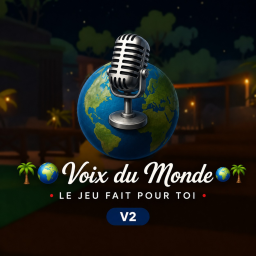 🌴 🌍 Voix du Monde🌍 🌴
