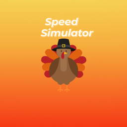 [🦃] Speed Simulator