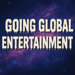 GOING GLOBAL ENTERTAINMENT