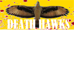 Death hawk