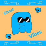 -GHOST VIBES-