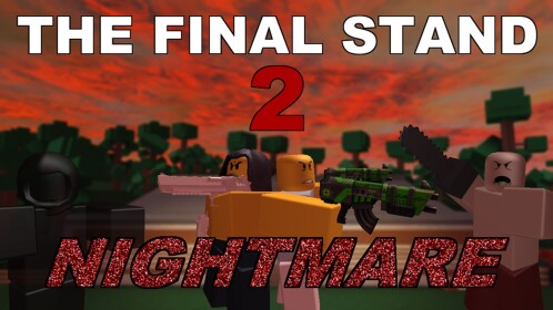 The Final Stand 2 [7.6] Quality of Life Update✅