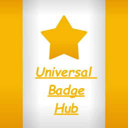 ⭐ Universal Badge Hub ⭐