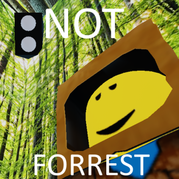 Not Forest