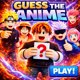 GUESS THE ANIME!
