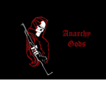 ANARCHY GODS