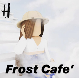 Frost Cafe' WIP