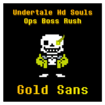 [재작성됨] 🦴Undertale HD Souls Ops 보스 러시🦴