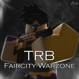 [TRB] Faircity Warzone