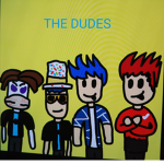 The Dudes Group ({[THE DUDES ONLY]})