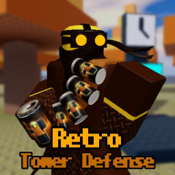 [💫OVERHAUL⚜️] Retro Tower Defence