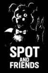 Spot and Friends Official Game Development