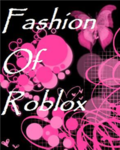 The True Fashion Of Roblox