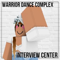 Warrior Dance Complex's Interview Center