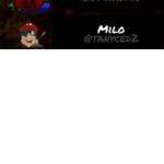 MILO RULZ