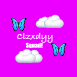 Clzxdyy Squad!