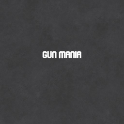 Gun Mania