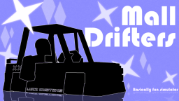 Mall Drifters