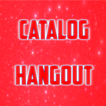 Catalog Hangout