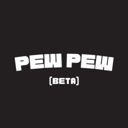 Pew pew (UPDATE 2.1)