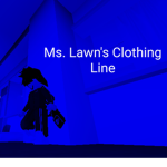 Miss Lawn's Clothing Line