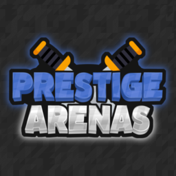 [BETA] Prestige Arenas