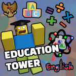 🎓 Education Tower [NEW]