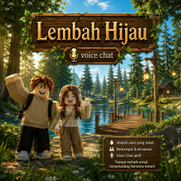 LEMBAH HIJAU [VOICE CHAT]