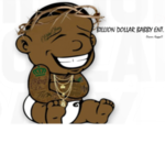 BILLION DOLLAR BABBY ENT.