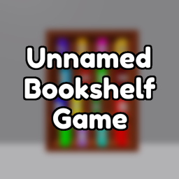 Unnamed Bookshelf Game