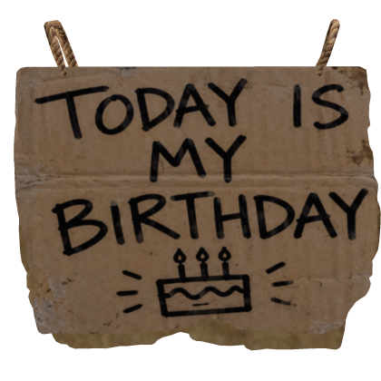 Sad Birthday Sign