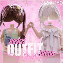 🌸 Pearlz Outfit Ideas 🌸 ( 50+ OUTFITS!! )